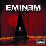 Eminem : The Eminem Show.