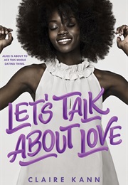 Let&#39;s Talk About Love (Claire Kann)