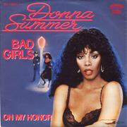 "Bad Girls" - Donna Summer