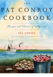 The Pat Conroy Cookbook (Pat Conroy)