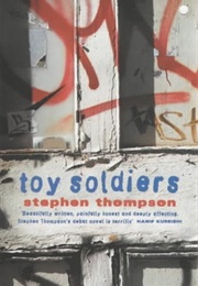 Toy Soldiers (Stephen Thompson)