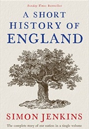 A Short History of England (Simon Jenkins)
