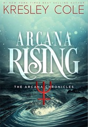 Arcana Rising (Kresley Cole)
