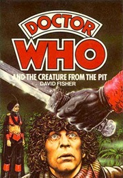 The Creature From the Pit (David Fisher)