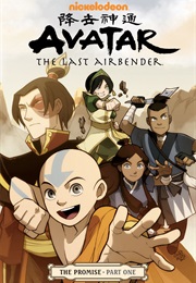 Avatar: The Last Airbender: The Promise Part One (Yang, Konietzko, Dimartino, &amp; Gurihiru)