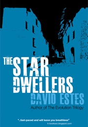 The Star Dwellers (David Estes)