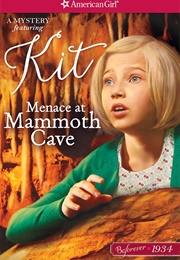 Menace at Mammoth Cave (American Girl)