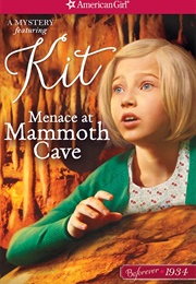 Menace at Mammoth Cave (American Girl)
