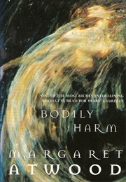 Bodily Harm (Margaret Atwood)