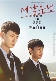 How to Buy a Friend (2020)