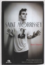 Saint Morrissey (Mark Simpson)