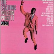 Wilson Pickett - The Exciting Wilson Pickett