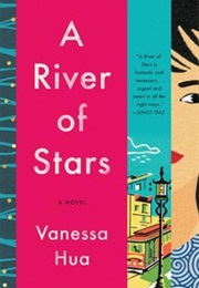 A River of Stars (Vanessa Hua)