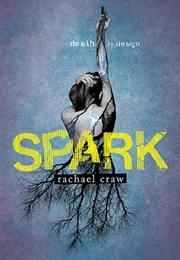 Spark (Rachael Craw)