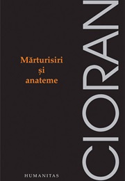 Anathemas and Admirations (Emil Cioran)