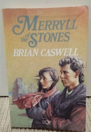 Merryll of the Stones (Brian Caswell)