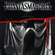 Phantasmagoria
