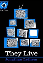They Live (Jonathan Lethem)