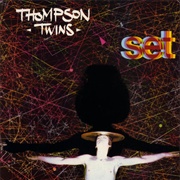 Thompson Twins - Set