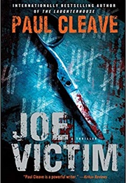 Joe Victim (Paul Cleave)