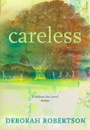 Careless (Deborah Robertson)