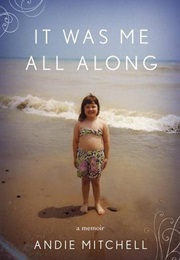 It Was Me All Along (Mitchell)