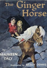 The Ginger Horse (Maureen Daley)