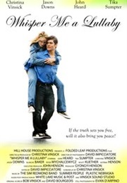 Whisper Me a Lullaby (2011)