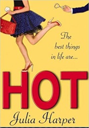 Hot (Julia Harper)