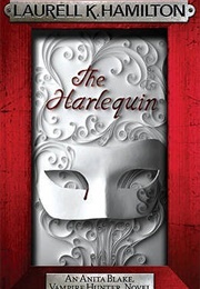The Harlequin (Laurell K Hamilton)