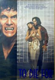 To Die for (1989 Film)