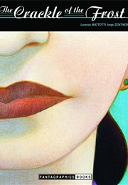 The Crackle of the Frost (Lorenzo Mattotti)