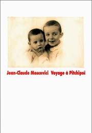 Voyage À Pitchipoï (Jean-Claude Moscovici)