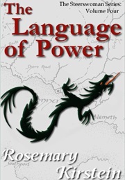 The Language of Power (Rosemary Kirstein)