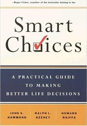 Smart Choices (John S. Hammond Et Al)