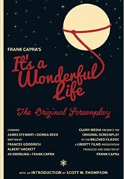 It's a Wonderful Life:  the Original Screenplay (Frank Capra)