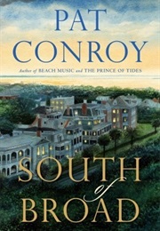 South of Broad (Pat Conroy)