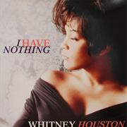 I Have Nothing