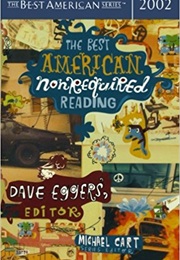 The Best American Nonrequired Reading 2002 (Michael Cart)