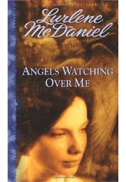 Angels Watching Over Me (Lurlene Mcdaniel)