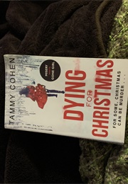 Dying for Christmas (Tammy Cohen)