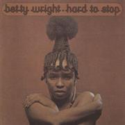 Betty Wright Hard to Stop