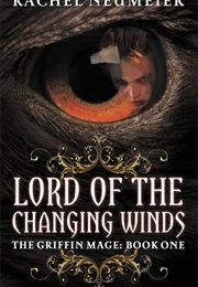 Lord of the Changing Winds (Rachel Neumeier)