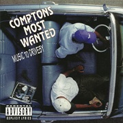 Comptons Most Wanted - Music to Driveby