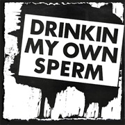 Alvaro Peña-Rojas - Drinkin My Own Sperm (1977)
