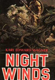 Night Winds (Karl Edward Wagner)