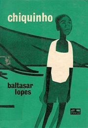 Chiquinho (Baltasar Lopes Da Silva)