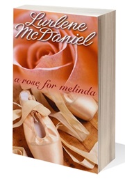 A Rose for Melinda (Lurlene Mcdaniel)