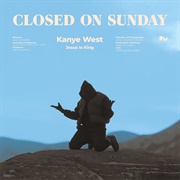 Closed on Sunday - Kanye West