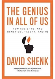 The Genius in All of Us (David Shenk)